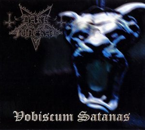 Dark Funeral - "Vobiscum Satanas"