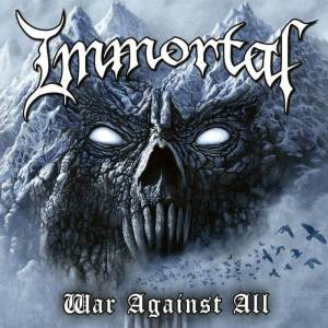 Immortal - War Against All (Review).